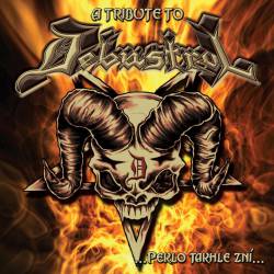 Debustrol : A Tribute To Debustrol...Peklo Takhle Zní...